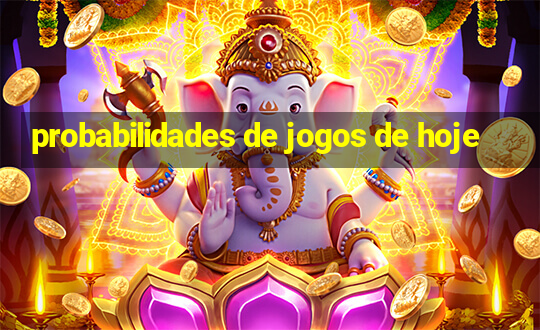 probabilidades de jogos de hoje