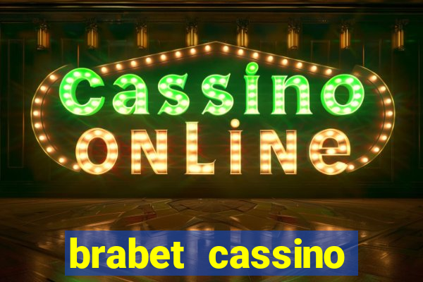 brabet cassino online jogos de cassino online que ganha dinheiro real