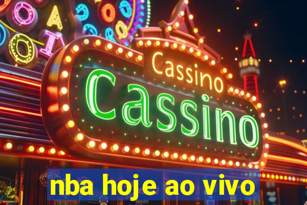 nba hoje ao vivo