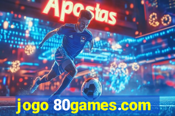 jogo 80games.com