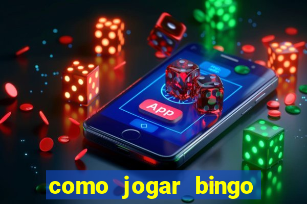 como jogar bingo online valendo dinheiro