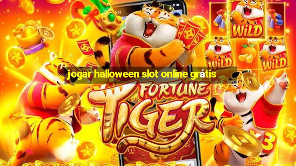 jogar halloween slot online grátis