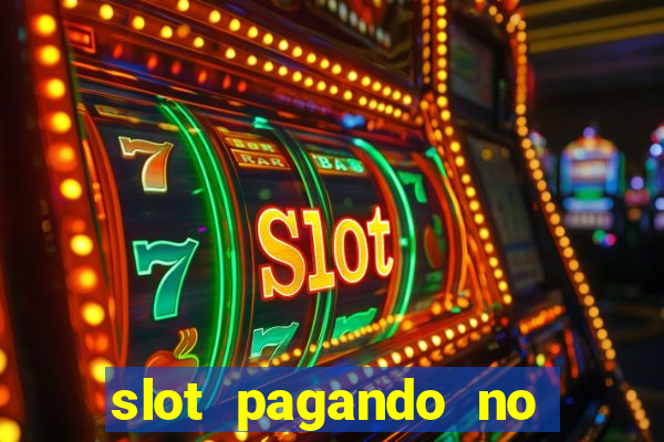 slot pagando no cadastro 2023