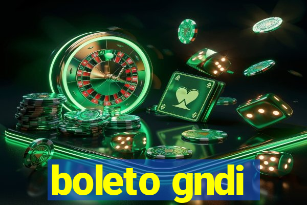 boleto gndi