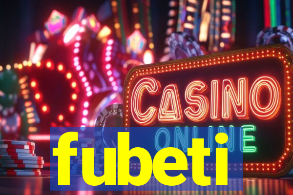 fubeti