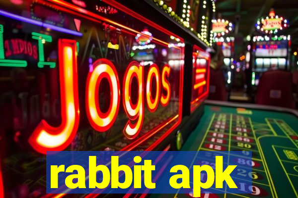 rabbit apk