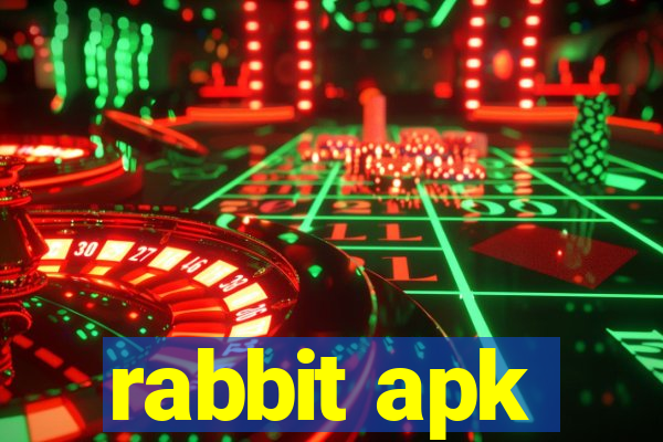 rabbit apk