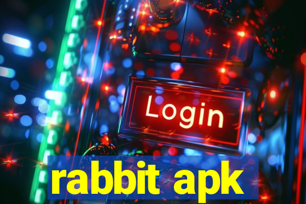 rabbit apk