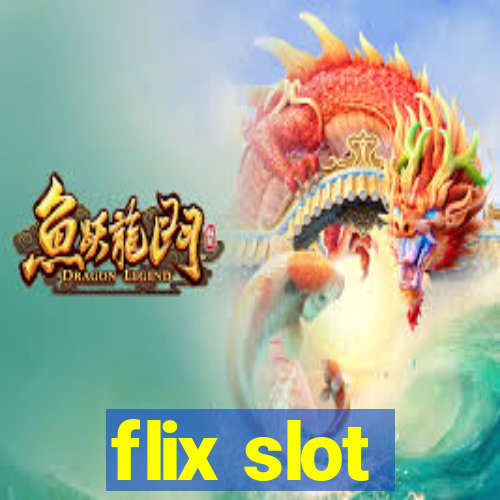 flix slot