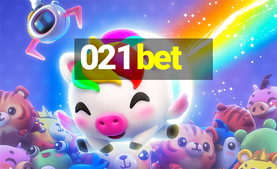 021 bet