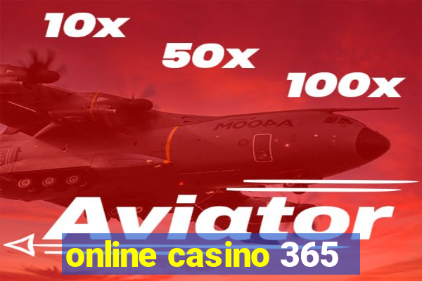 online casino 365