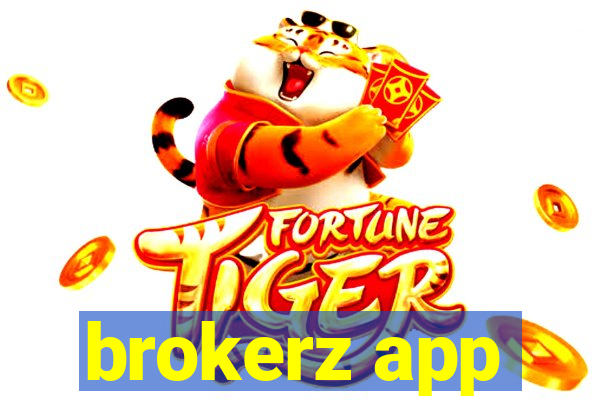 brokerz app