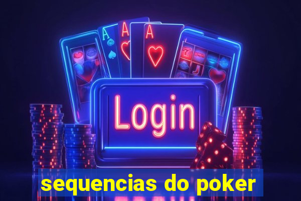 sequencias do poker