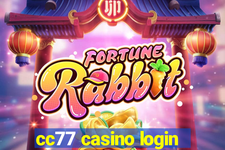 cc77 casino login