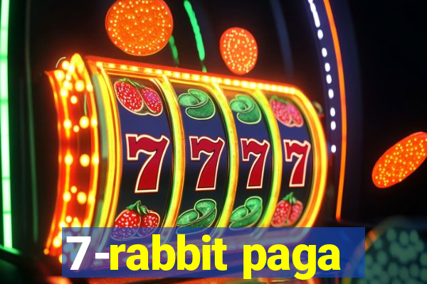 7-rabbit paga