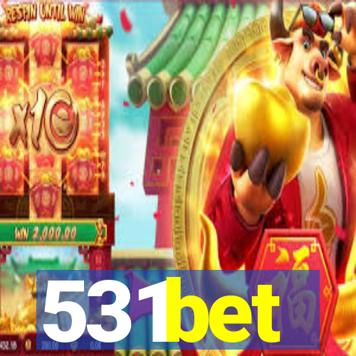 531bet