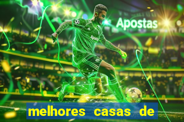 melhores casas de apostas esportivas