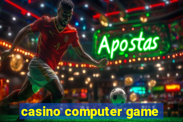 casino computer game