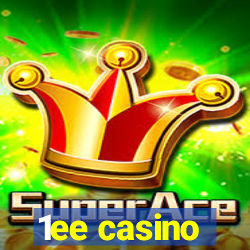 1ee casino