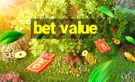 bet value