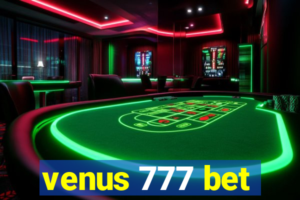 venus 777 bet