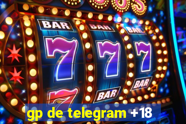 gp de telegram +18