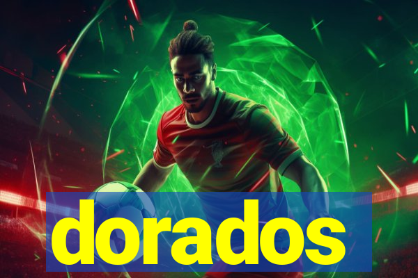 dorados