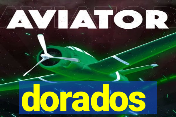 dorados