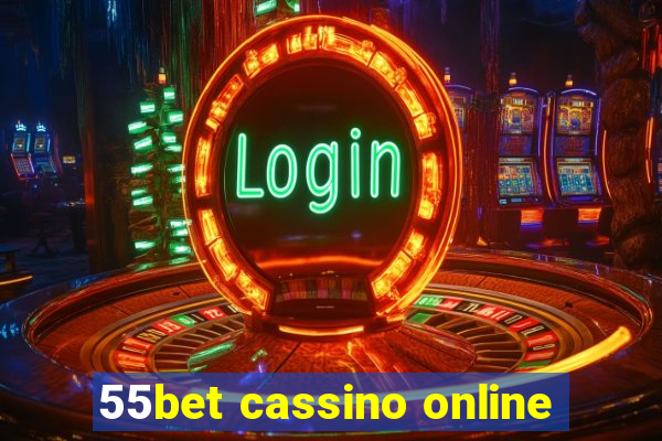 55bet cassino online