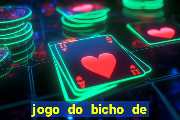 jogo do bicho de hoje 10 horas