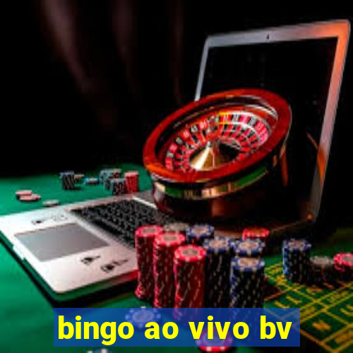 bingo ao vivo bv