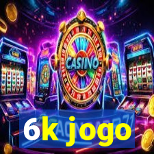 6k jogo