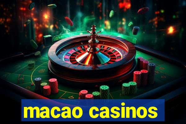 macao casinos