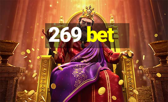 269 bet