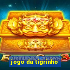 jogo da tigrinho