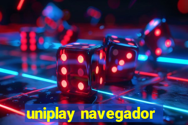 uniplay navegador