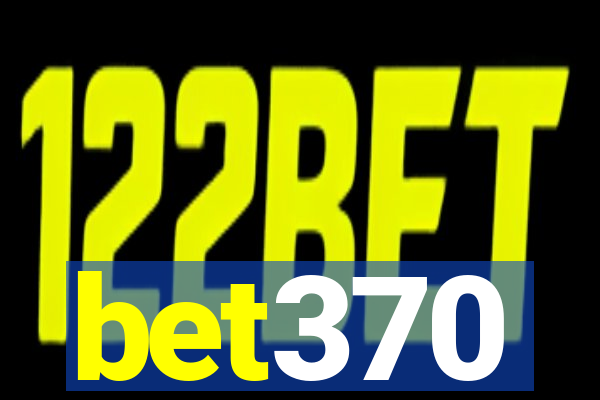 bet370