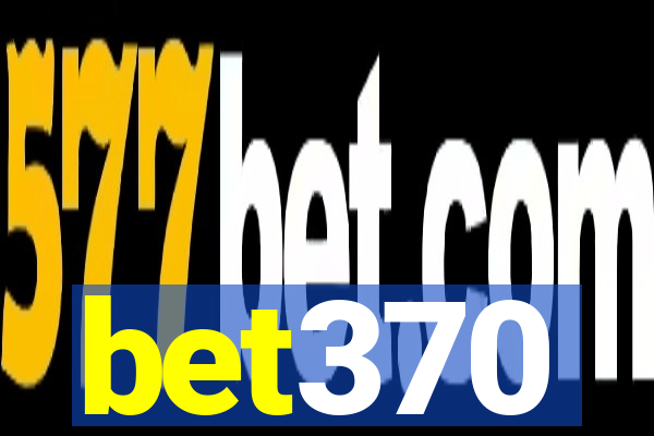 bet370