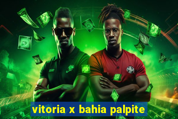 vitoria x bahia palpite