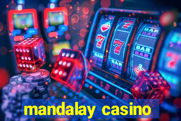 mandalay casino