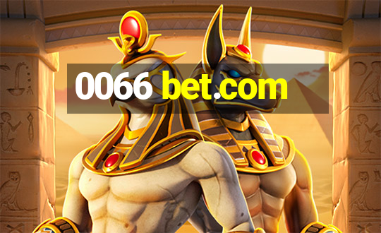 0066 bet.com