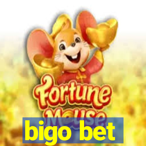 bigo bet