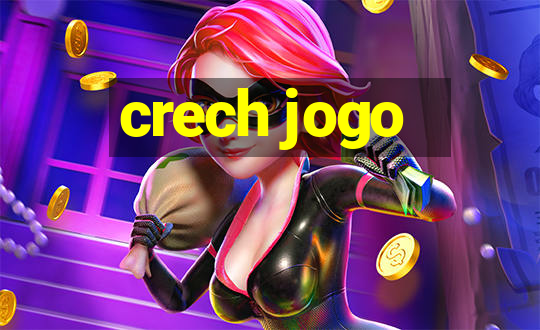 crech jogo