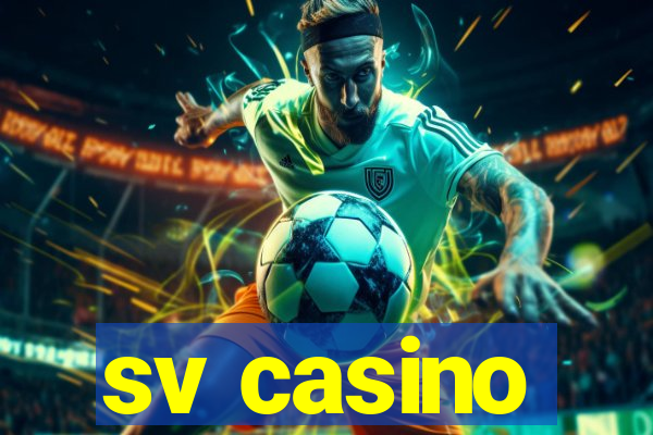 sv casino