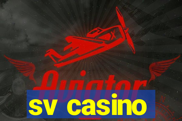 sv casino