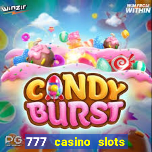 777 casino slots las vegas