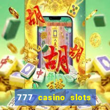 777 casino slots las vegas