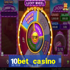 10bet casino welcome offer