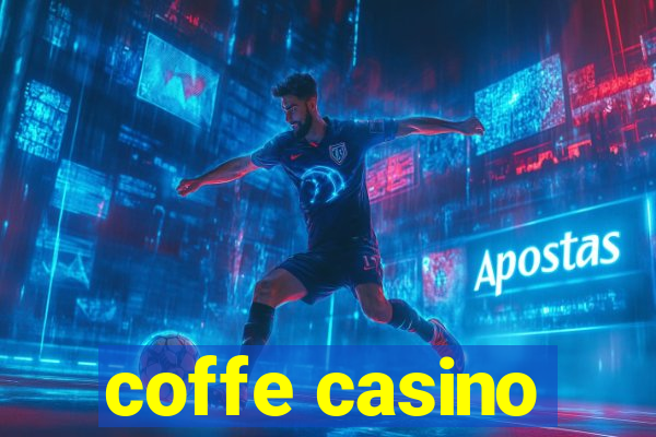 coffe casino