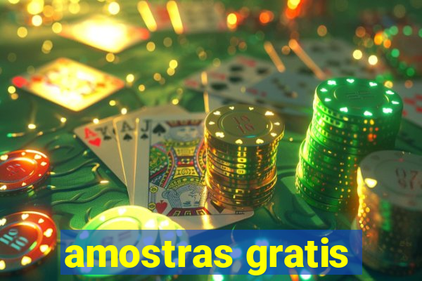 amostras gratis